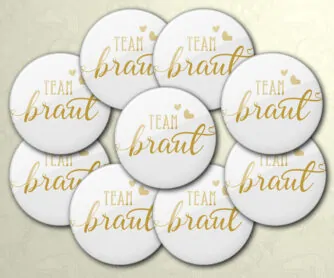 Team Braut Buttons Modell Nummer 27