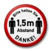 Bitte halten Sie 1,5 m Abstand Danke!