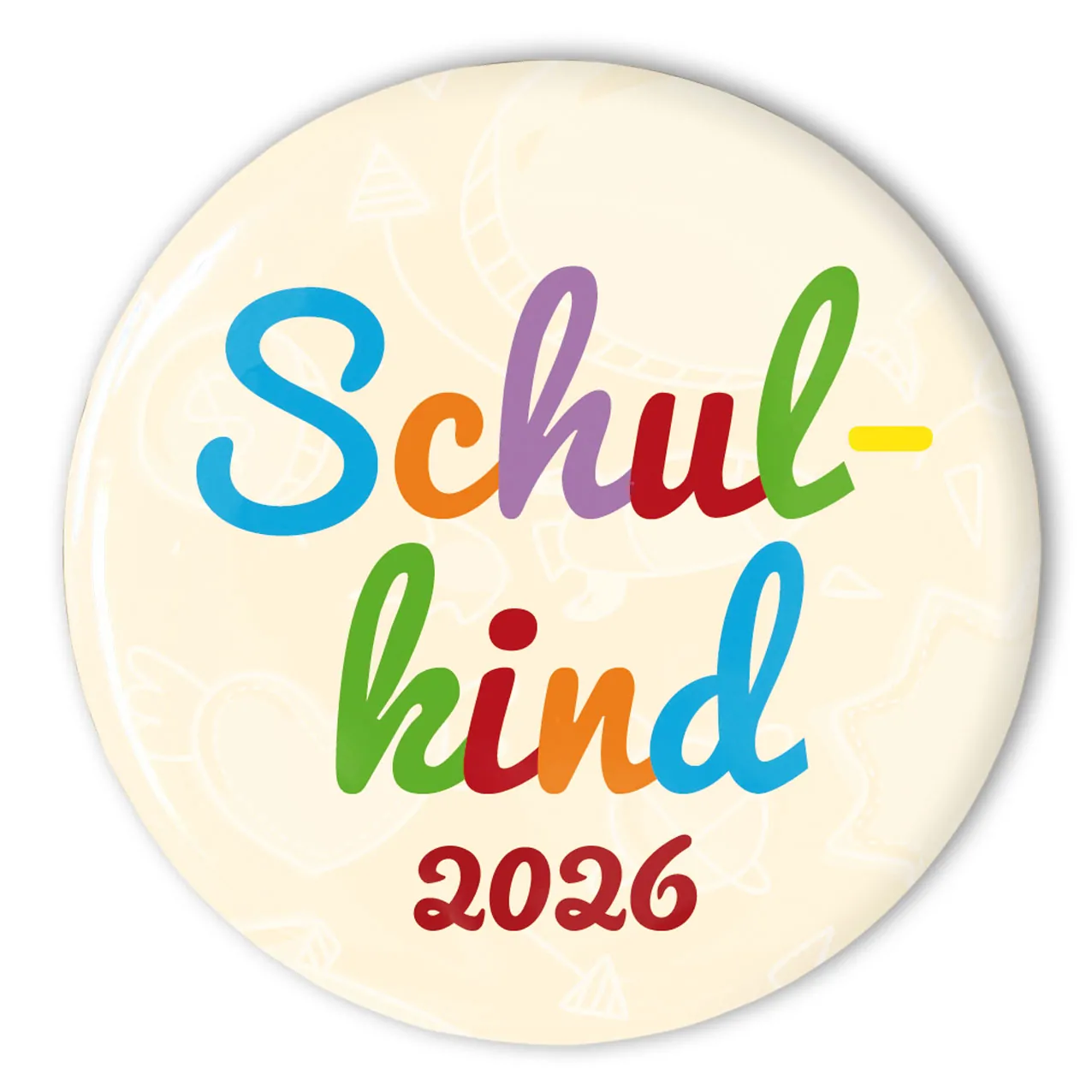 Button Schulking 2026 mit bunten Buchstaben